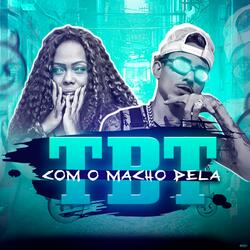 Com o Macho Dela (feat. Acaso Beats & Iasmin Turbininha)