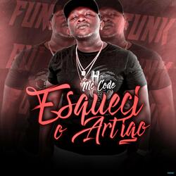 Esqueci o Artigo (feat. Dj Stay)