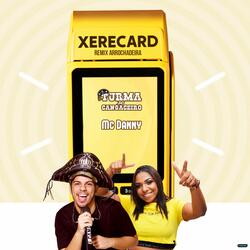 Xerecard (feat. Mc Danny)