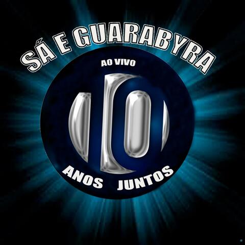 10 Anos Juntos Ao Vivo