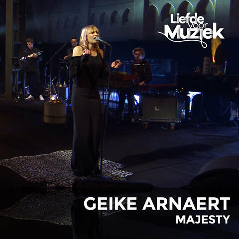 Majesty (Uit Liefde Voor Muziek)