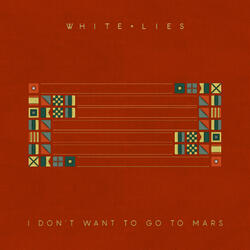 I Don't Want To Go To Mars