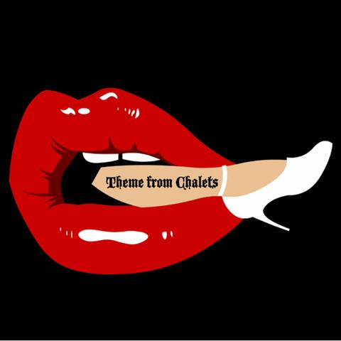 Theme from Chalets