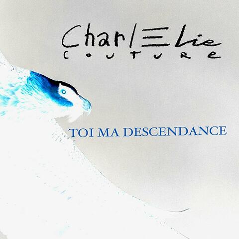 Toi, Ma Descendance
