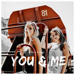 You & Me