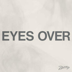 Eyes Over