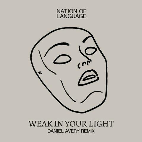 Weak In Your Light
