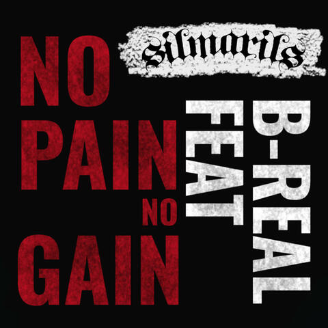 No Pain No Gain feat. B-Real