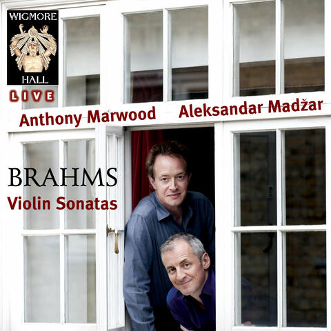 Brahms: Violin Sonatas