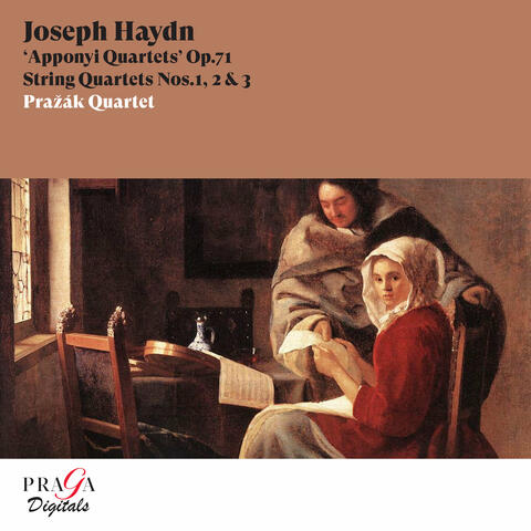 Joseph Haydn: String Quartets Op. 71 Nos. 1, 2 & 3 "Apponyi Quartets"