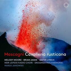 Cavalleria rusticana, Scene 7: No, no, Turiddu