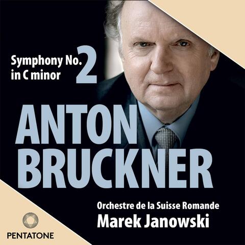 Bruckner: Symphony No. 2