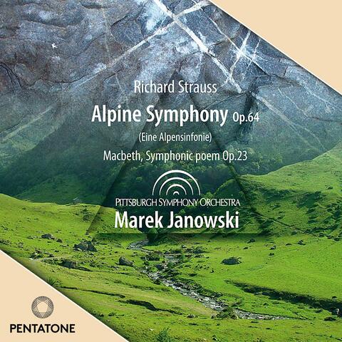 Strauss: Alpensinfonie & Macbeth