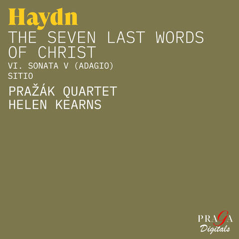 Haydn: The Seven Last Words of Christ, Op. 51, Hob.III:50-56: VI. Sonata V (Adagio. Sitio)