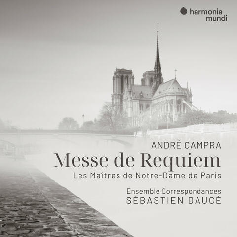 André Campra: Messe de Requiem, Introitus: No. 1, Requiem æternam