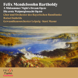 A Midsummer Night's Dream, Op. 61: X. Finale - Allegro di molto