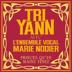 Princes Qu'en Mains Tenez