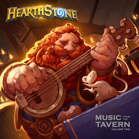 Hearthstone: Music From The Tavern (Volume 2)