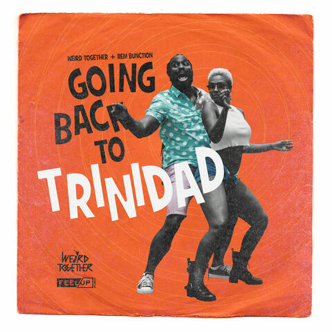 Going Back to Trinidad