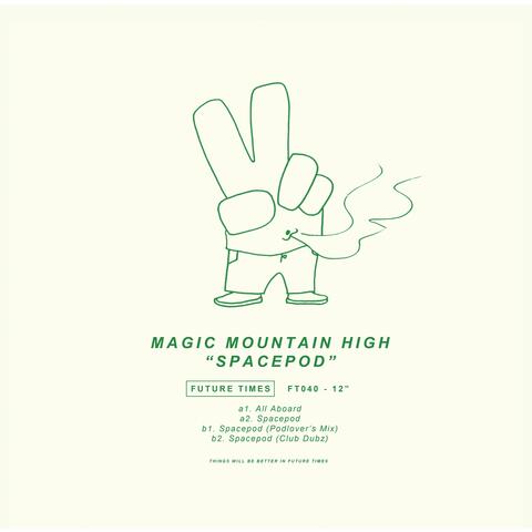 Magic Mountain High