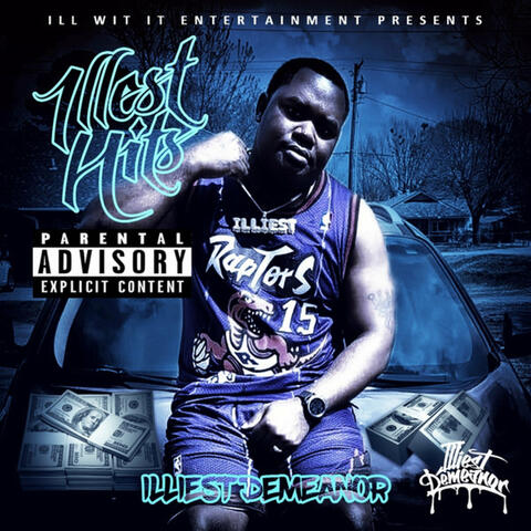 Illest Hits