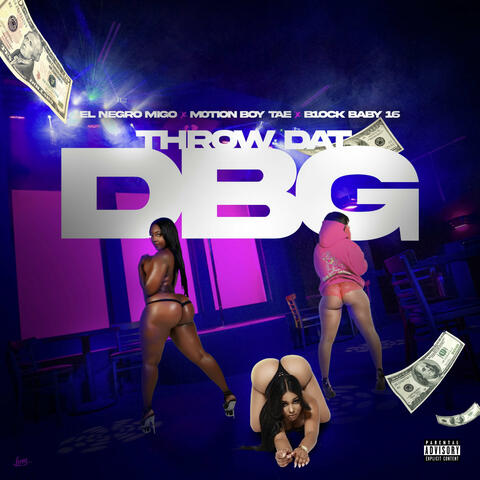 Throw Dat DBG