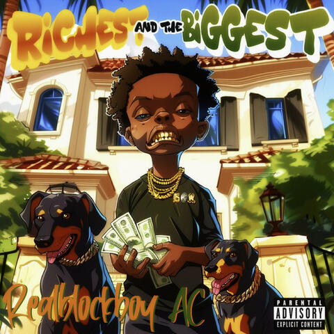 Richest And The Biggest