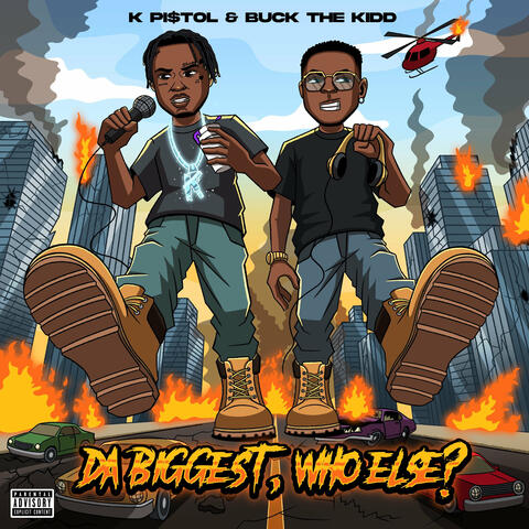 Da Biggest, Who Else?