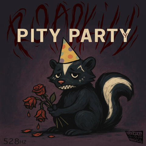 Roadkill, Pt. 4: Pity Party