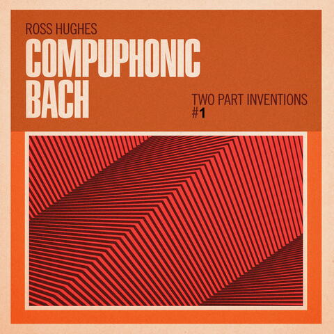 Compuphonic Bach (J.S. Bach: Two Part Inventions #1 in C Major, BWV 772)