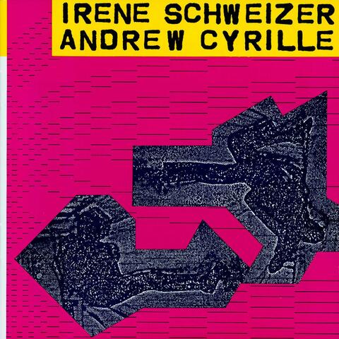 Irène Schweizer - Andrew Cyrille