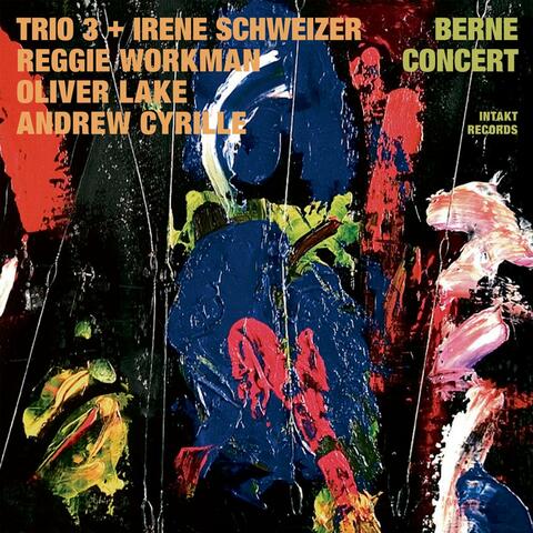 Trio 3 + Irène Schweizer