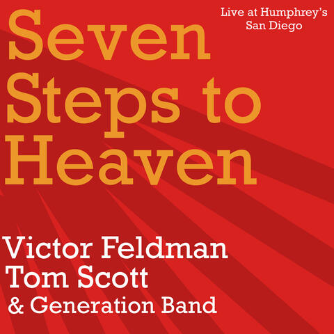 Seven Steps to Heaven