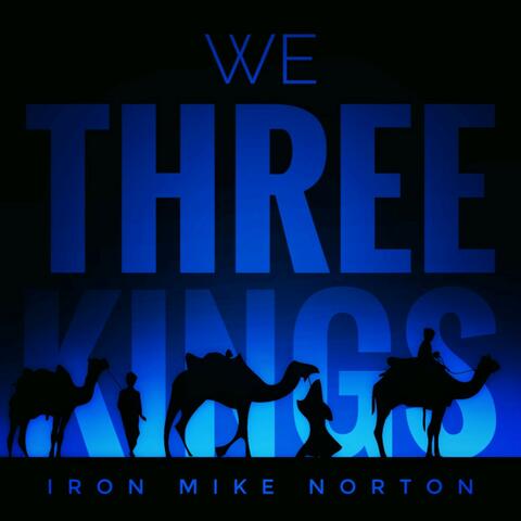 We Three Kings