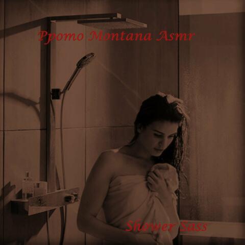 Shower Sass ASMR