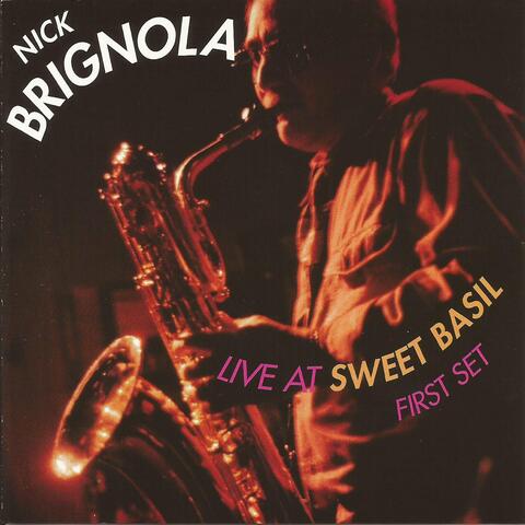 Live at Sweet Basil: First Set