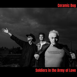 Soldiers in the Army of Love