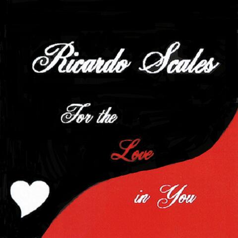 For the Love in You