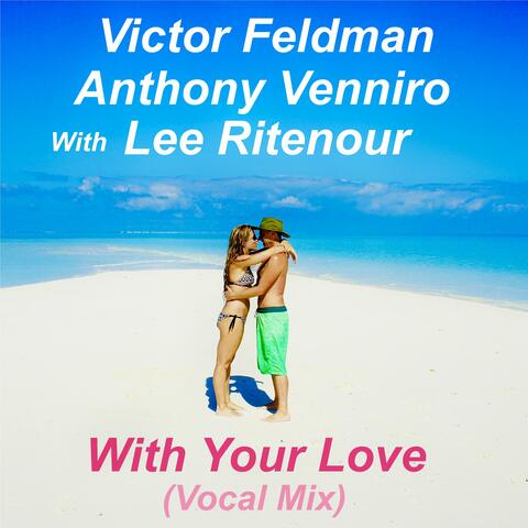 With Your Love
