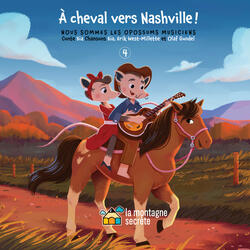À cheval vers Nashville ! (Conte)