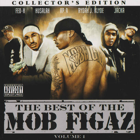 The Best of the Mob Figaz, Vol. 1
