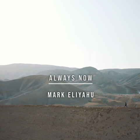 Always Now