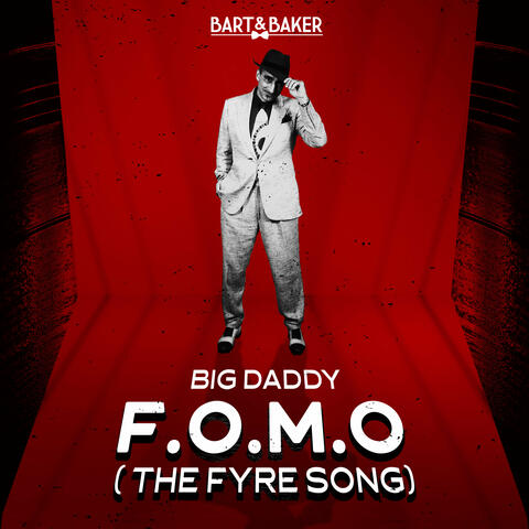F.O.M.O. (The Fyre Song)