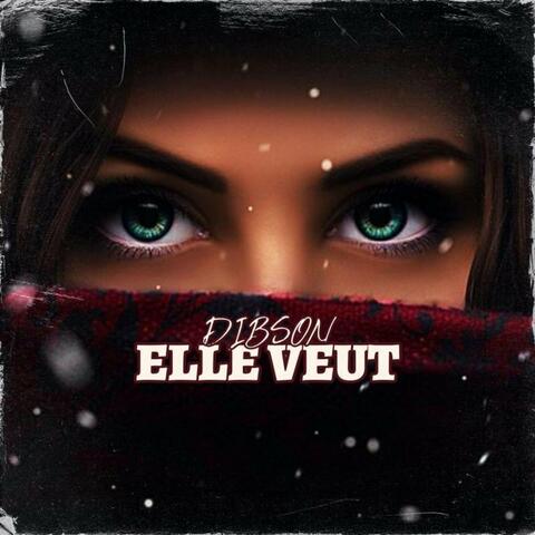 Elle veut
