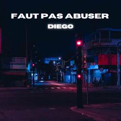 Faut pas abuser