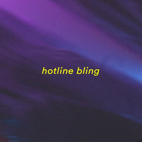 hotline bling