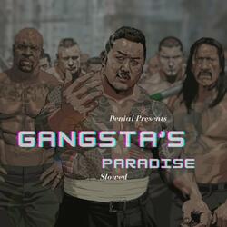 Gangsters Paradise