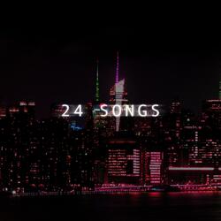 24 Songs