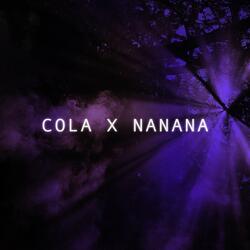 Cola / Nanana (It Goes Like)