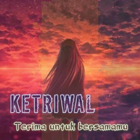 Terima Untuk Bersamamu
